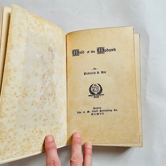 Vintage Hardcover Book Maid of the Mohawk Frederick A. Ray 1906 - Picture 5 of 11